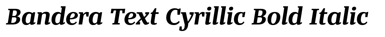 Bandera Text Cyrillic Bold Italic